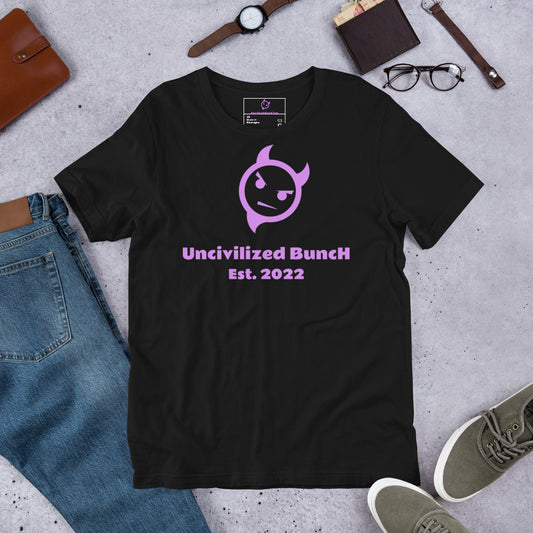 The Official "Uncivilized BuncH Tee" in Vixen Violet (Hot AF Collection)