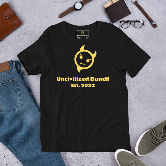 The Official "Uncivilized BuncH Tee" in Lemon Drop (Hot AF Collection)