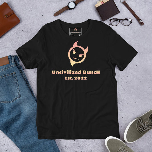 The Official "Uncivilized BuncH Tee" in Marmalade Sky (Hot AF Collection)