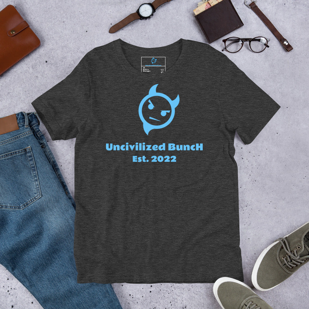 The Official "Uncivilized BuncH Tee" in Blue Lagoon (Hot AF Collection)