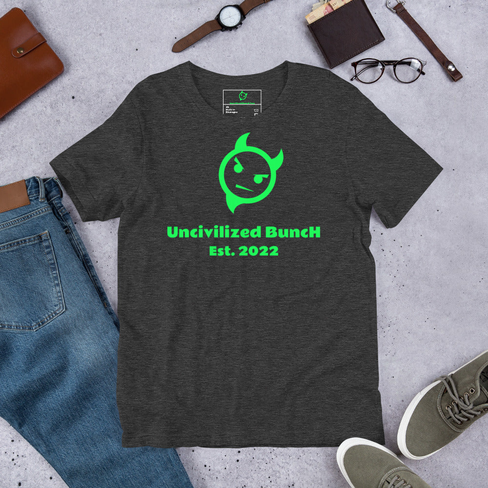 The Official "Uncivilized BuncH Tee" in Kryptonite Glow (Hot AF Collection)