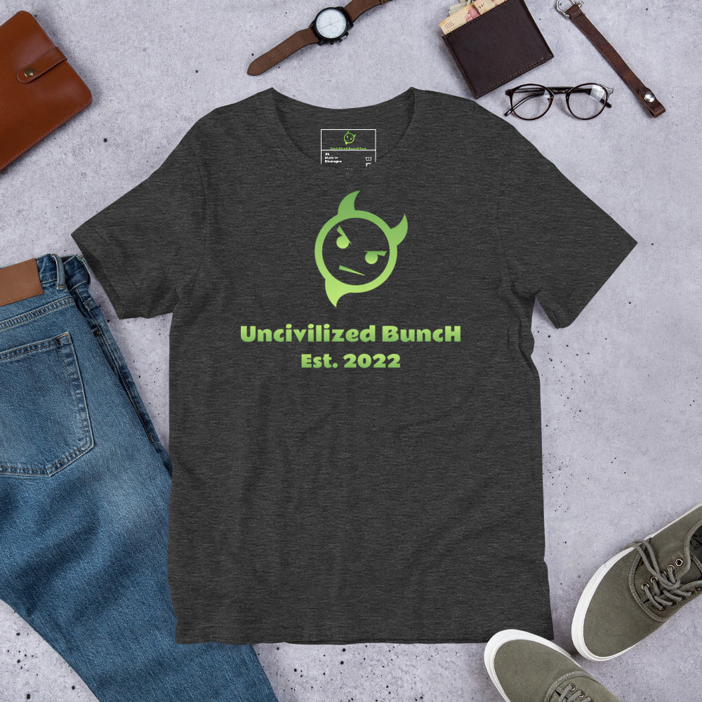 The Official "Uncivilized BuncH Tee" in Emerald Fire (Hot AF Collection)