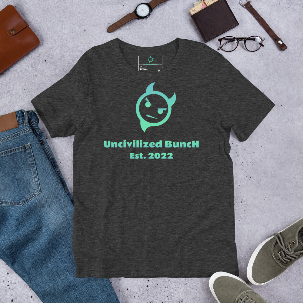 The Official "Uncivilized BuncH Tee" in Turquoise Tide (Hot AF Collection)